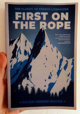First on the Rope by Roger Frison-Roche